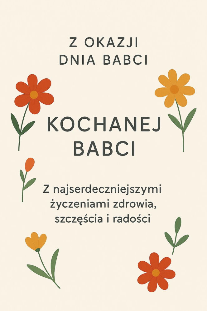 Kartki na Dzień Babci. Piękne życzenia dla babci