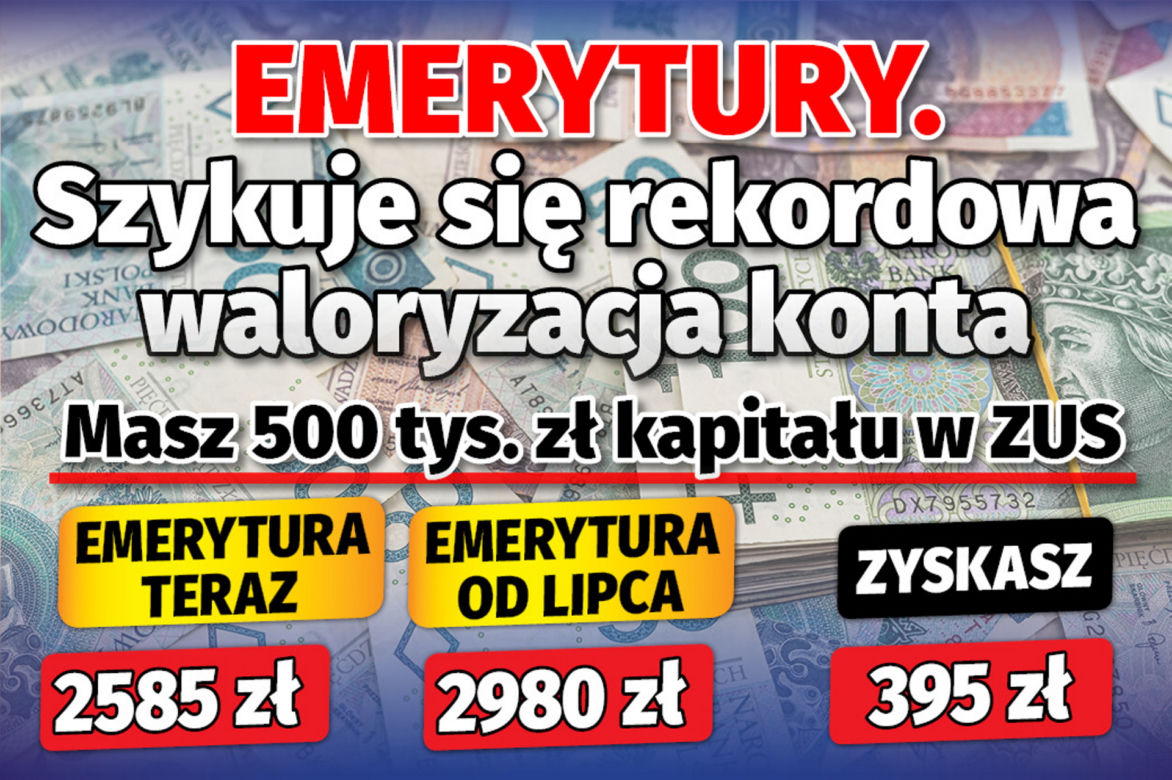 Emerytury. Szykuje się rekordowa waloryzacja konta