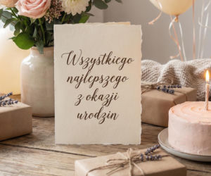 Krótkie życzenia na urodziny córki