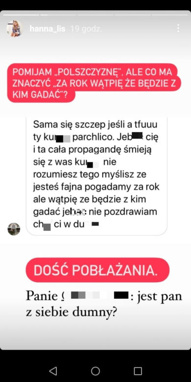 Hanna Lis totalnie wstrząśnięta. Groził, że potnie jej twarz