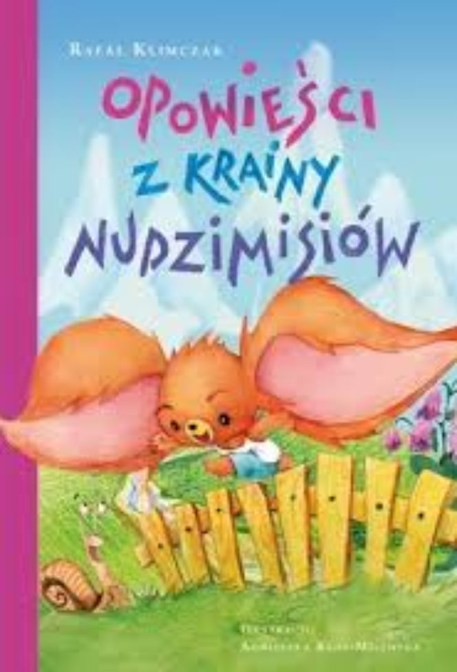 Seria o przygodach „Nudzmisiów”