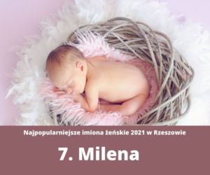 Najpopularniejsze imiona nadawane w Rzeszowie w 2021 roku. USC podsumował ubiegły rok!