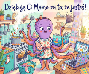 Zabawny obrazek na Dzień Matki do pobrania