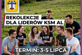Wakacje z KSM Archidiecezji Lubelskiej [AUDIO]