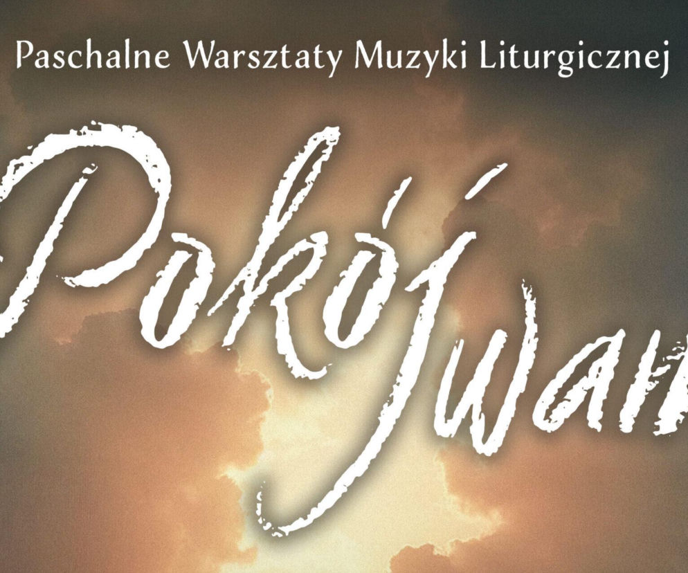 Warsztaty odbędą się tradycyjnie w parafii pod wezwaniem Świętego Jana Pawła II w Lublinie