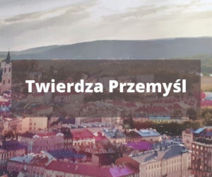 Majówka 2022: Gdzie na szybką wycieczkę z Przemyśla? Nasze propozycje