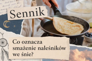 Smażenie naleśników we śnie - znaczenie i najczęstsze interpretacje