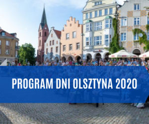 Dni Olsztyna 2020. Będzie się działo! Zobacz program imprezy