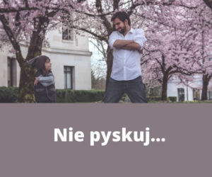 Teksty i suchary KAŻDEGO ojca. Na pewno je znasz! 