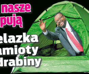 Za nasze  kupują  żelazka namioty  i drabiny
