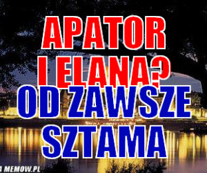 Elana i Apator wieczna przyjaźń