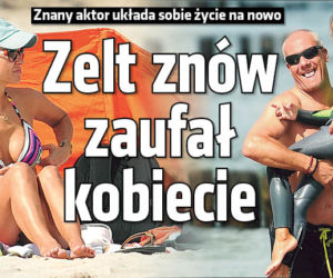 Zelt znów zaufał kobiecie