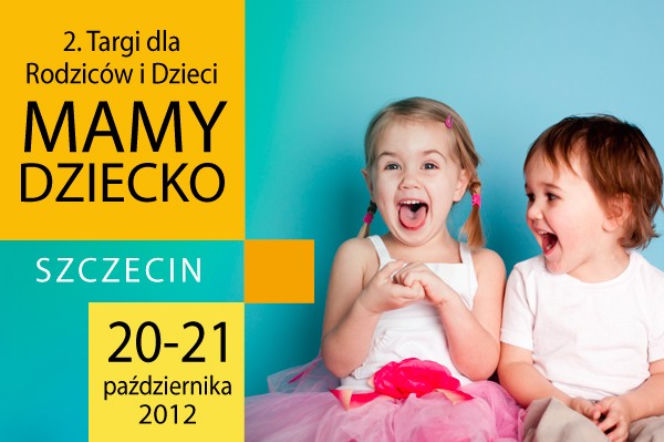 Targi dla rodziców i dzieci MAMY DZIECKO
