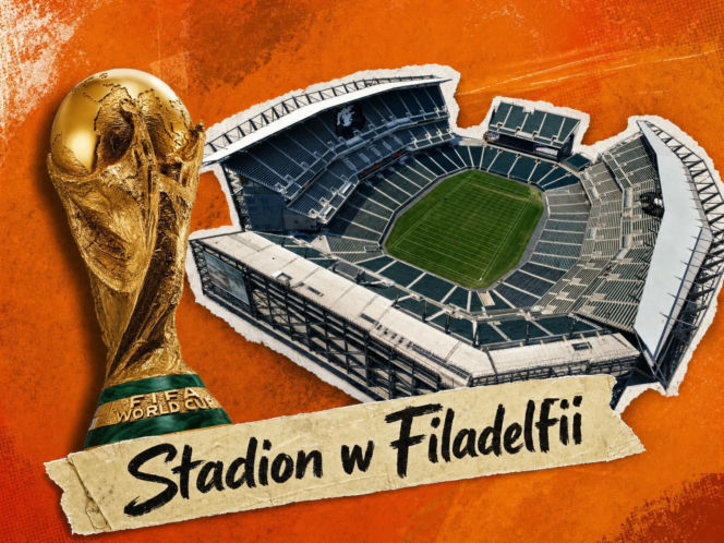 Stadion w Filadelfii - Mundial 2026