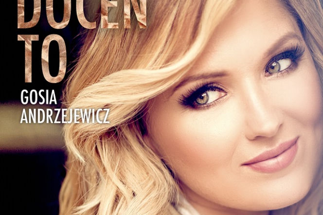 Gosia Andrzejewicz - Doceń to singlem z nadchodzącej płyty