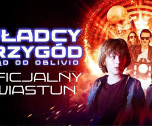 Władcy przygód. Stąd do Oblivio