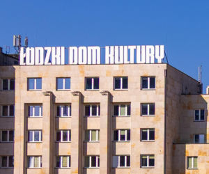 Łódzki Dom Kultury - wciąż jest częścią placu budowy