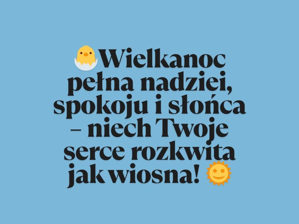 Wesołych Świąt Wielkanocnych 2025 - życzenia krótkie, piękne, SMS