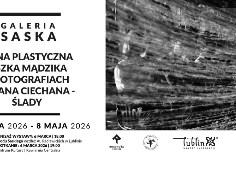 Plakat wystawy „Ślady - Scena Plastyczna Leszka Mądzika w fotografii Stefana Ciechana”
