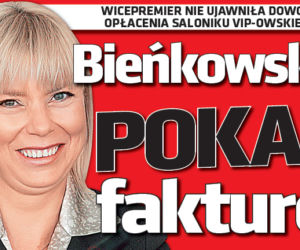 Sorry! Bieńkowska pokaż fakturę!