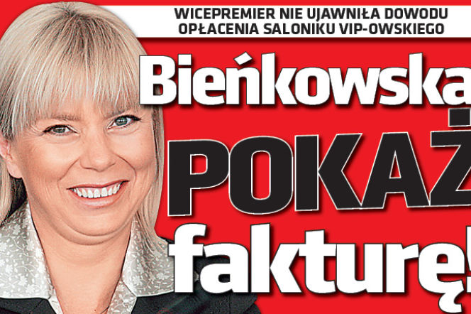 Sorry! Bieńkowska pokaż fakturę!