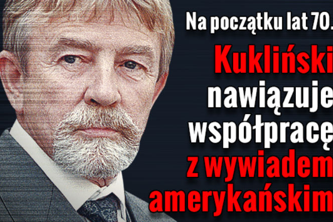 Kukliński nawiązuje współpracę z wywiadem amerykańskim