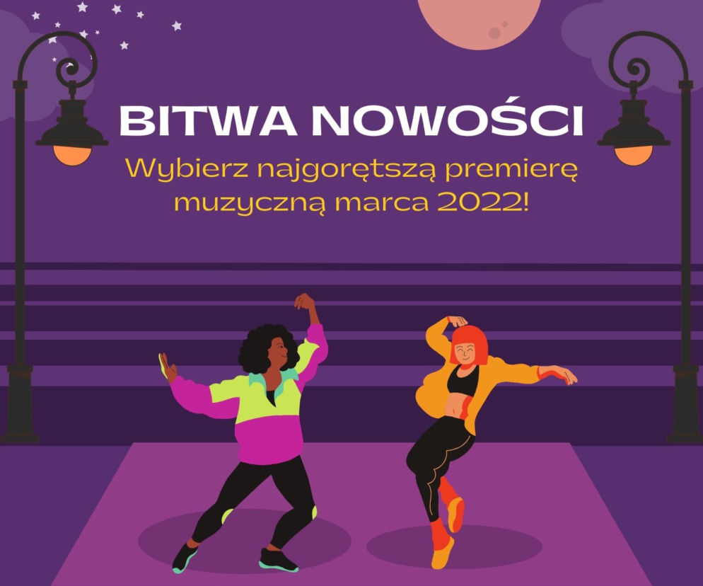 BITWA NOWOŚCI: marzec 2022 - najlepsza premiera miesiąca, to... [GŁOSOWANIE]