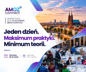 AMOZ Connect we Wrocławiu – jeden dzień praktycznej wiedzy dla managerów placówek medycznych