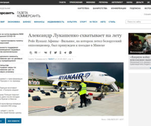 Media zagraniczne piszą o porwaniu samolotu przez Łukaszenkę 