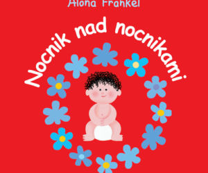  Nocnik nad nocnikami - chłopiec, Frankel Alona