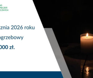 Znacznie wyższy zasiłek pogrzebowy od stycznia 2026 roku