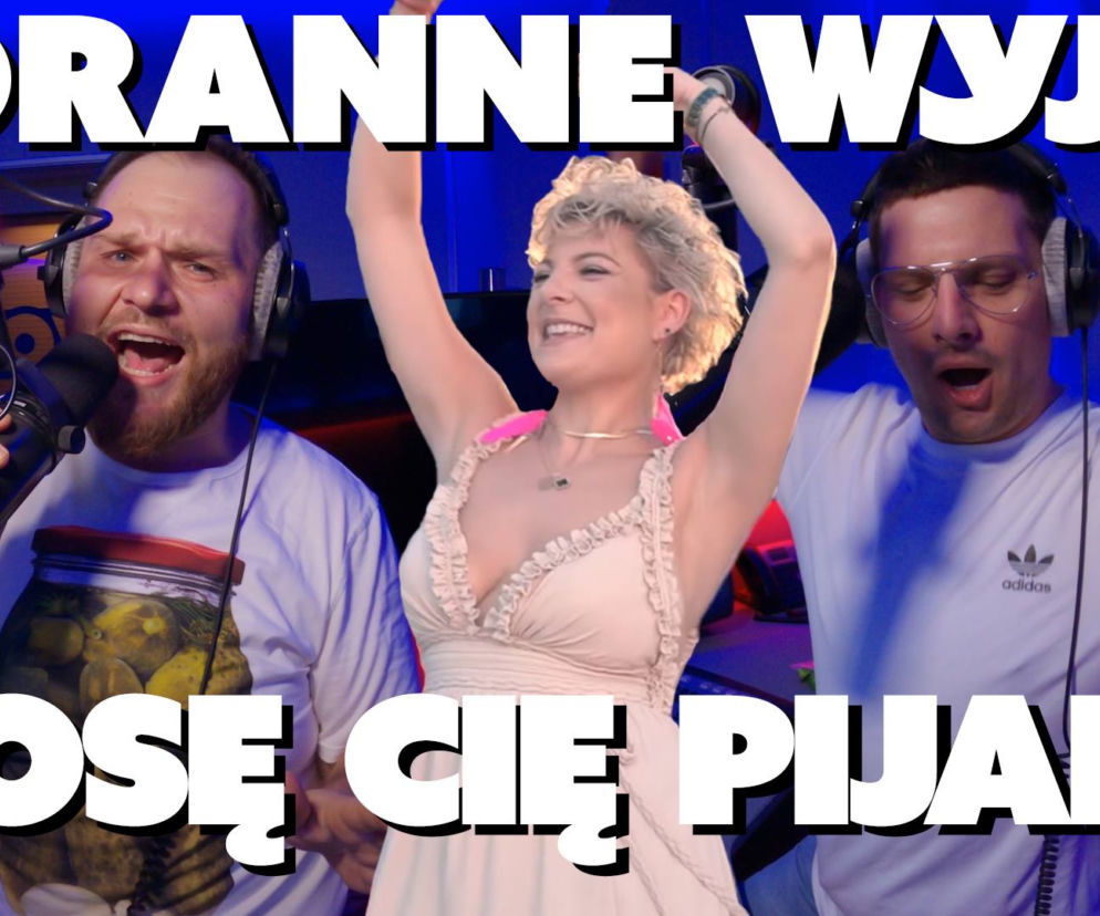Poranne Wyjce VOX FM – „Niosę Cię pijaną”. Jak brzmi nowa wersja „Jak w bajce” (Piękni i Młodzi)?