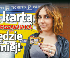Z kartą WARSZAWIAKA będzie taniej!