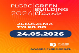 Startuje kolejna edycja PLGBC Green Building Awards – zgłoszenia trwają, a laureatów poznamy w październiku