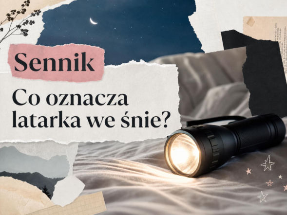 Latarka we śnie - znaczenie snu. Kiedy to znak ostrzegawczy?