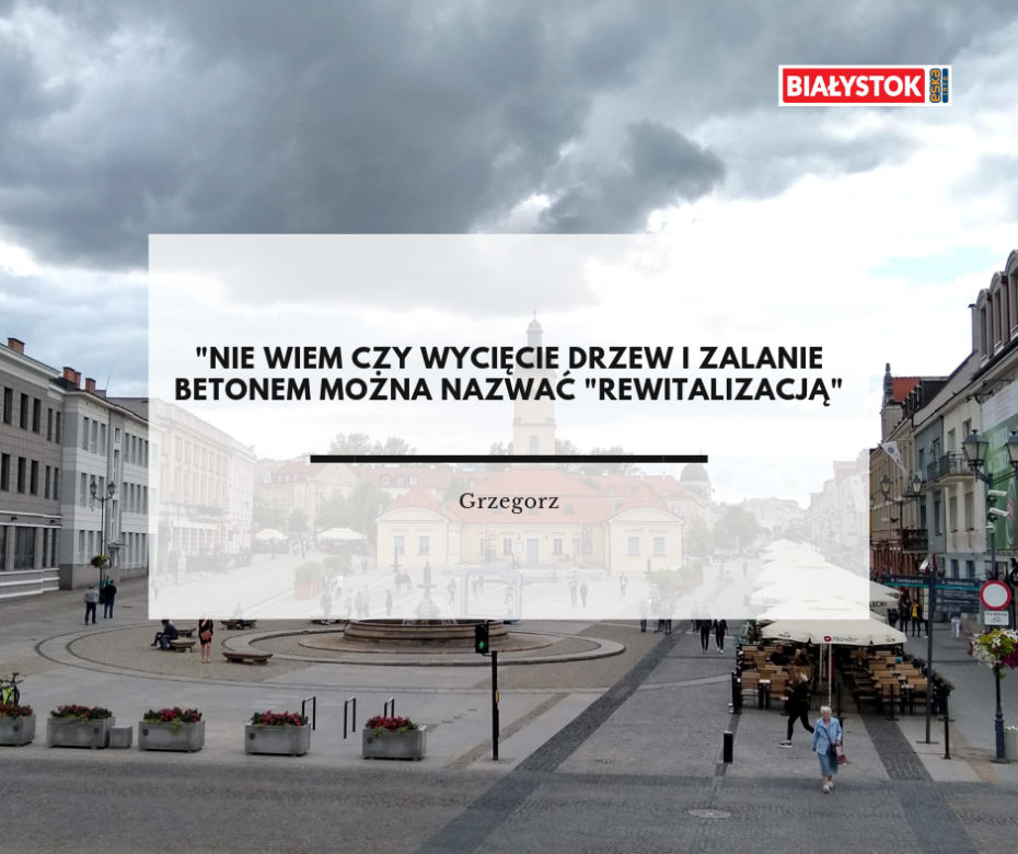 Białostoczanie oceniają Rynek Kościuszki