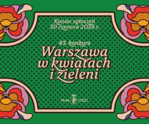 Warszawa w kwiatach - edycja 2026