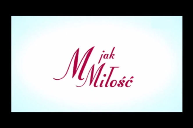 M jak Miłość - piosenka z odcinka 1307