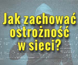 ostrożność w sieci1