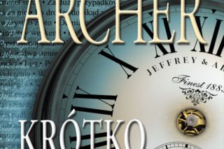 Czternaście szybkich strzałów – Jeffrey Archer, „Krótko mówiąc”