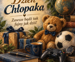 Życzenia na Dzień Chłopaka
