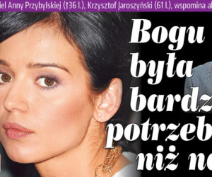 Bogu była bardziej potrzebna niż nam