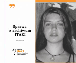 Kasia zaginęła, gdy miała zaledwie 16 lat. W tle relacja ze znanym warszawskim adwokatem