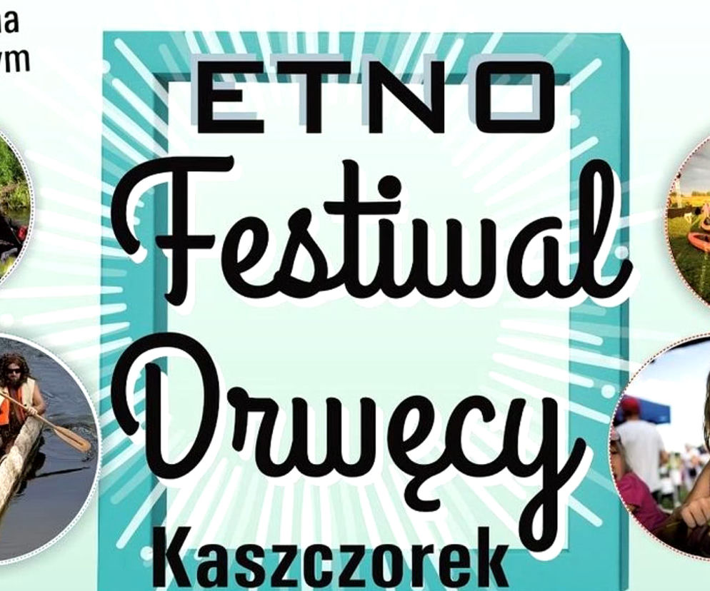 Festiwal Drwęcy w Kaszczorku pod Toruniem
