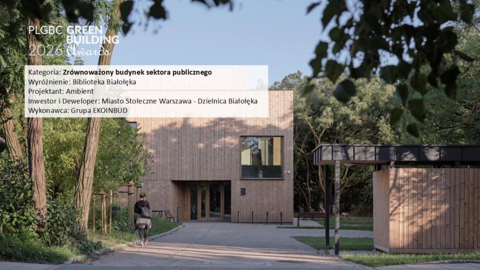 Zielone budownictwo ma swoich laureatów. Poznaliśmy zwycięzców PLGBC Green Building Awards 2026
