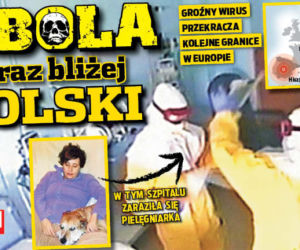 EBOLA coraz bliżej Polski