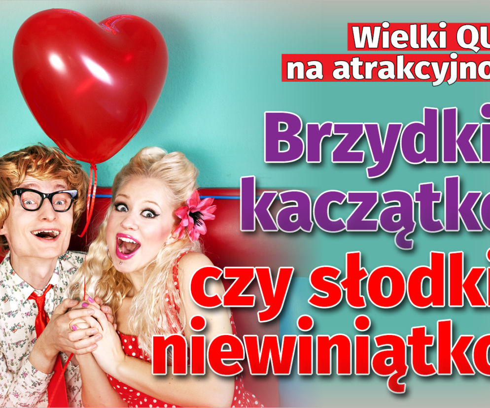 SG Wielki QUIZ na atrakcyjność  - Brzydkie kaczątko, czy słodkie niewiniątko?