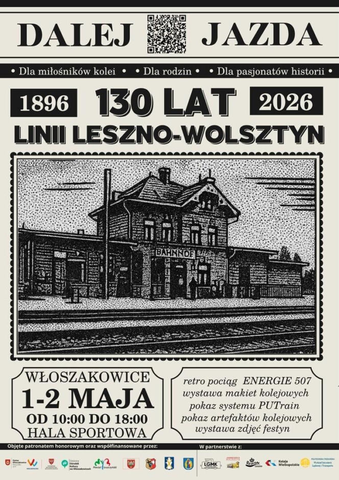 Dalej jazda! 130 lat linii Leszno-Wolsztyn – Włoszakowice 2026