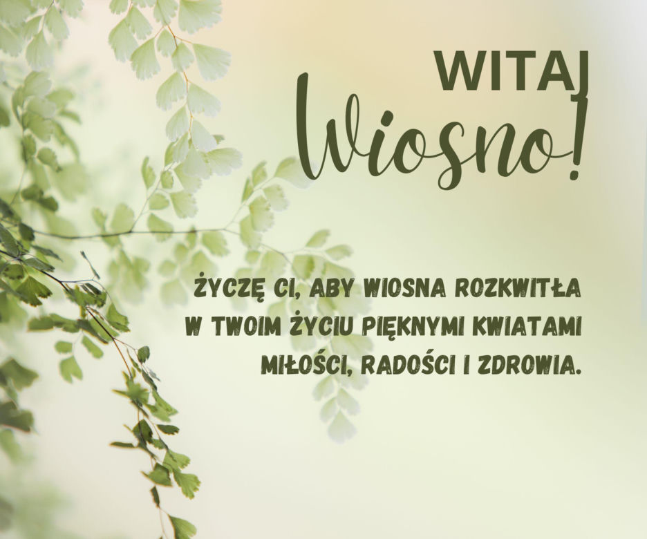 Piękne kartki na pierwszy dzień wiosny!