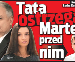 Tata ostrzegał Martę przed nim